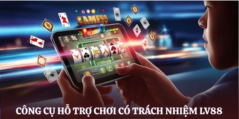 choi-co-trach-nhiem-lv88-cong-cu