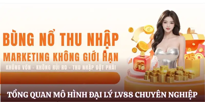 dai-ly-lv88-gioi-thieu